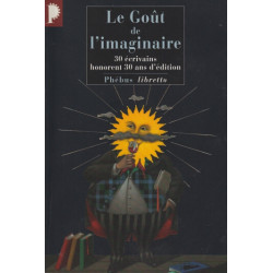 Le gout de l' imaginaire
