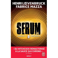 Sérum - Saison 1 Episode 4