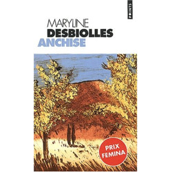 Anchise - Prix Femina 1999