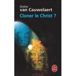 Cloner le christ