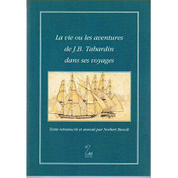La vie ou les aventures de JB tabardin dans ses voyages Imaginé et...