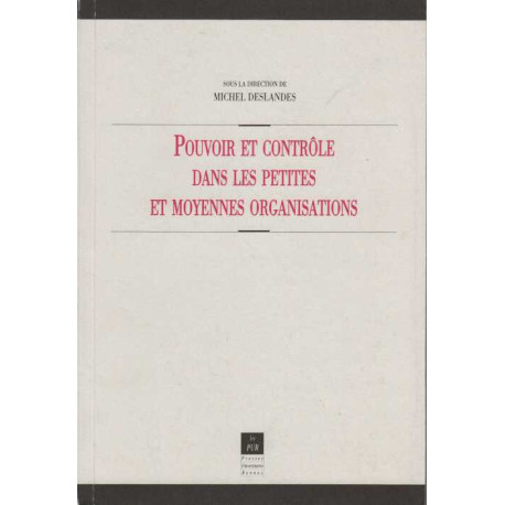 Pouvoir et contrôle dans les petites et moyennes organisations