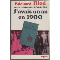J'avais Un An En 1900