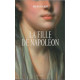 La Fille de Napoléon