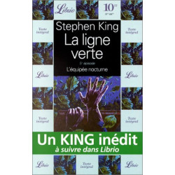 La Ligne verte tome 5 : L'équipée nocturne