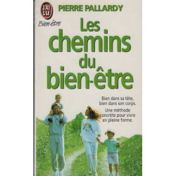 Les chemins du bien-être