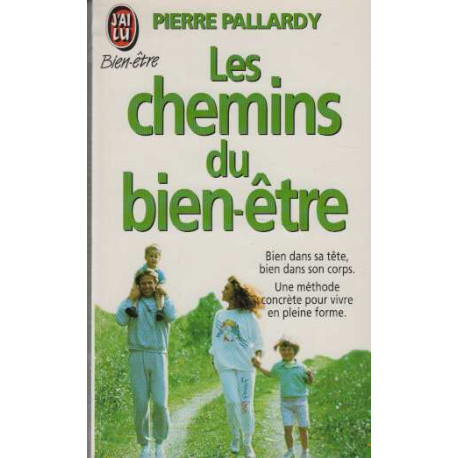 Les chemins du bien-être