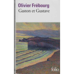 Gaston et Gustave