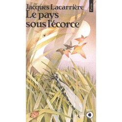 Le Pays sous l'Ecorce