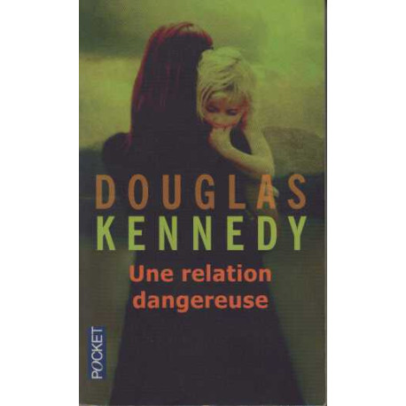 Une relation dangereuse