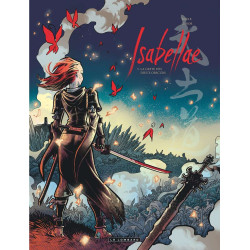Isabellae - Tome 5 - La Geste des Dieux Obscurs
