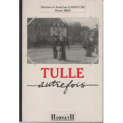 Tulle autrefois