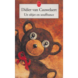 Un objet en souffrance