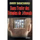 Dans l'enfer des témoins de Jéhovah