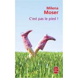 C'est pas le pied