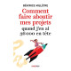 Comment faire aboutir mes projets quand j'en ai 36 000 en tête