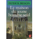 La Maison Du Jeune Homme Seul