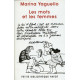 Les mots et les femmes : Essai d'approche sociolinguistique de la...