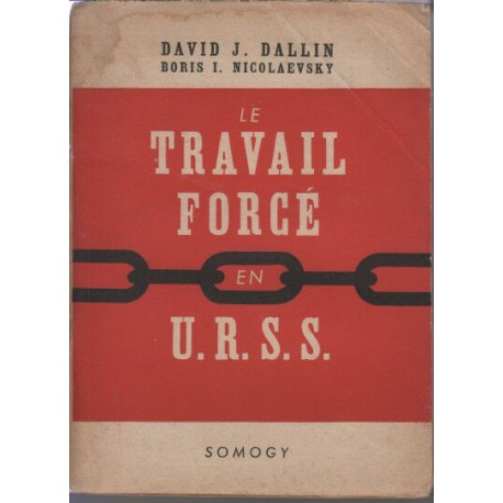 Le travail force en URSS