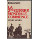 Deuxième Guerre Mondiale commence