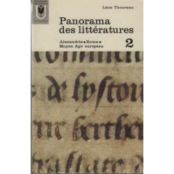 Panorama des litteratures tome 2 : alexandrie rome moyen age europeen