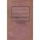 Nouvelles verites sur les combattants
