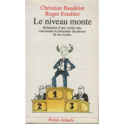 Le niveau monte réfutation d'une vieille idée concernant la...