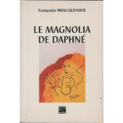 Le magnolia de Daphné