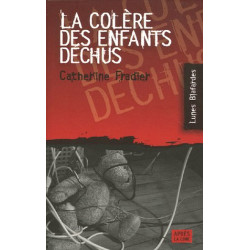 La colère des enfants déchus - Grand Prix de la Littérature...