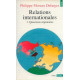 Relations internationales tome 1 : Questions régionales