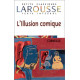 L'Illusion comique texte intégral