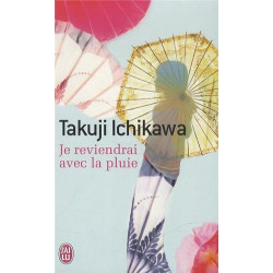 Je reviendrai avec la pluie