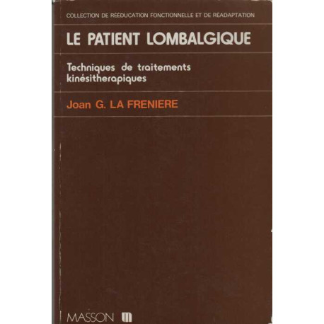 Le patient lombalgique/ techniques de traitements kinesitherapiques