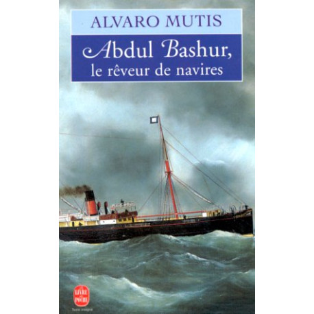 Abdul Bashur le rêveur de navires