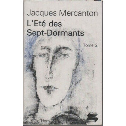 L'ete des sept-dormants tome 2