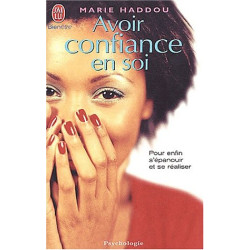 Avoir confiance en soi