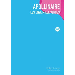 Les onzes mille verges : Paru pour la première fois en 1907