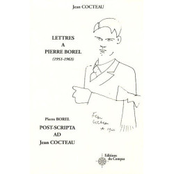 Lettres à Pierre Borel (1951-1963) , Post-scripta ad Jean Cocteau