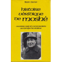 La Véridique histoire de Moshé