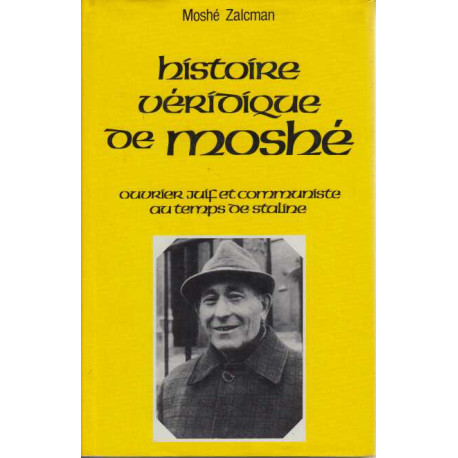 La Véridique histoire de Moshé