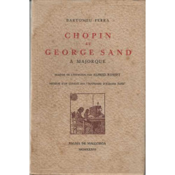 Chopin et george sand a majorque