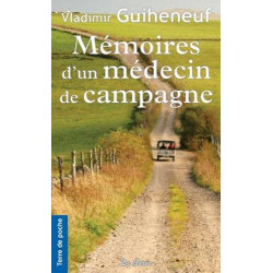 Memoires d un Medecin de Campagne