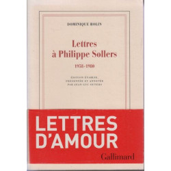 Lettres à Philippe Sollers (1958-1980)