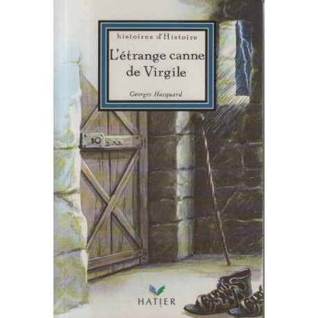 L'étrange canne de Virgile