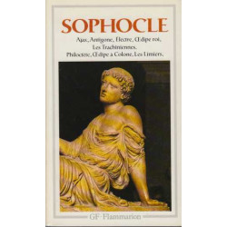 Théâtre complet : Ajax , Antigone , Electre , Oedipe roi , Les...