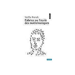 Fabrice ou l'Ecole des mathématiques