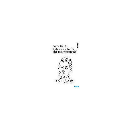 Fabrice ou l'Ecole des mathématiques