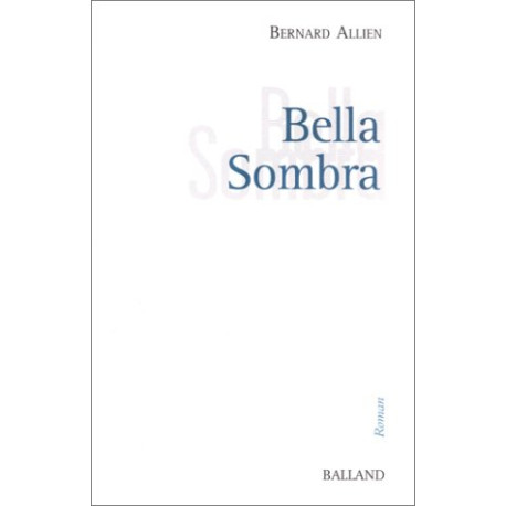 Bella Sombra