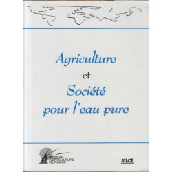 Agriculture et Societe pour l'eau pure