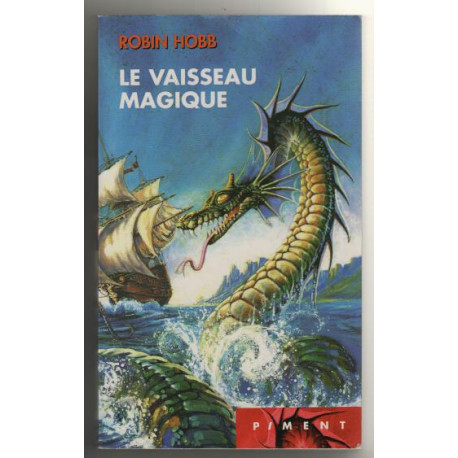 Les aventuriers de la mer Tome 1 : Le vaisseau Magique